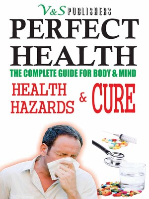 cover image of Perfect Health: Health Hazards & Cure